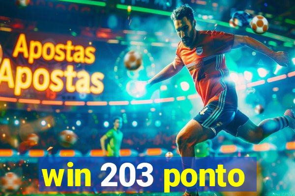 win 203 ponto